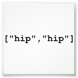 Hip Hip Hooray Programming Array Photo Print