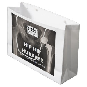 Hip Hip Hurray - Contrats on Hip Surgery Large Gift Bag