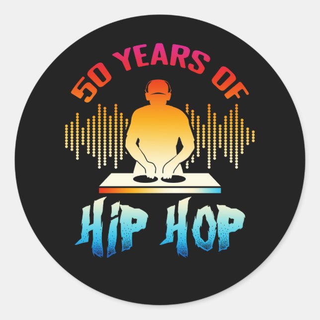 Hip Hop 50th Anniversary 50 Years DJ Turntable 197 Classic Round Sticker (Front)