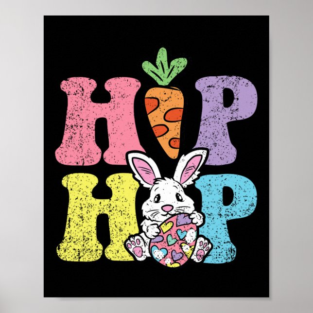 Hip Hop Easter Bunny Egg Hunting Rabbit Spring  Poster (Front)