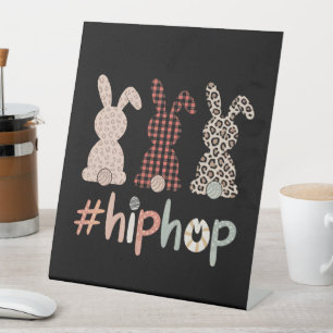 Hip Hop Easter Bunny Spring Cute Pedestal Sign