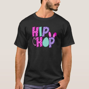 HIP HOP Funny Easter Bunny Egg Quote Toddler Tween T-Shirt