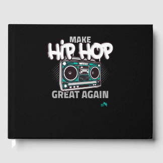 Hip Hop Gift | Make Hip Hop Great Again Guest Book