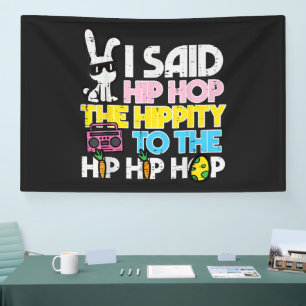 Hip Hop Hippity Easter Bunny  Banner