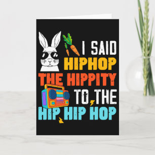 Hip Hop Hippity Funny Easter Bunny Boys Girls Kids Card
