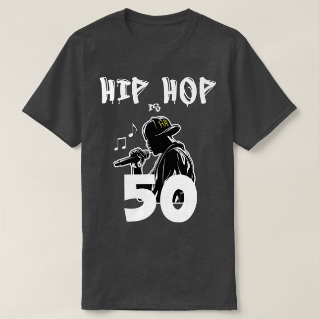Hip Hop is 50 50th Anniversary Rapper MC T-Shirt (Design Front)