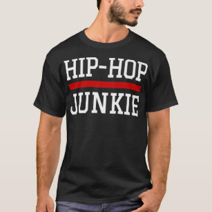 Hip Hop Junkie DJ MC Bboy Graffiti Golden Era Rap  T-Shirt