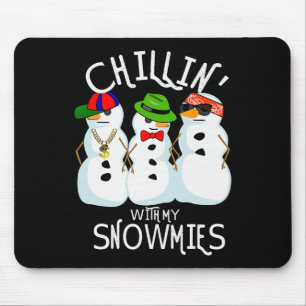 Hip-Hop Music Christmas Snowman Chillin With My Sn Mouse Pad