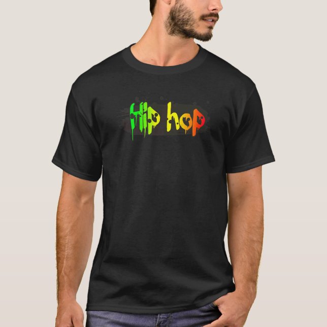 Hip Hop Music Dance Street Drip Graffiti Rap Men W T-Shirt (Front)