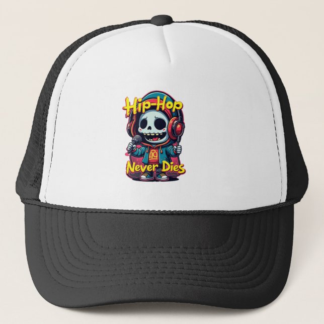 Hip-Hop Never Dies  Trucker Hat (Front)