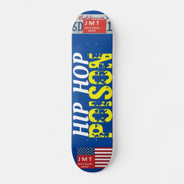 HIP HOP POISON Skateboard (Front)