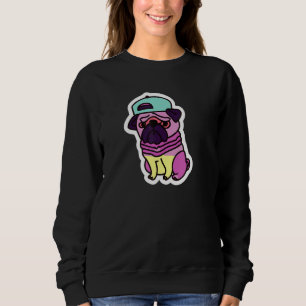 Hip Hop Pug 80s 90s Dog Cute Puppy Men Women Kids Sweatshirt