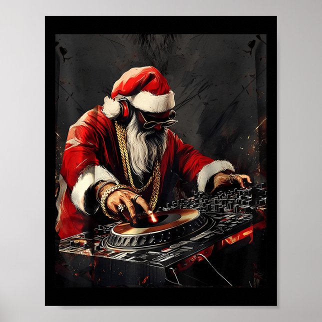 Hip Hop Santa Dj Christmas  Poster (Front)