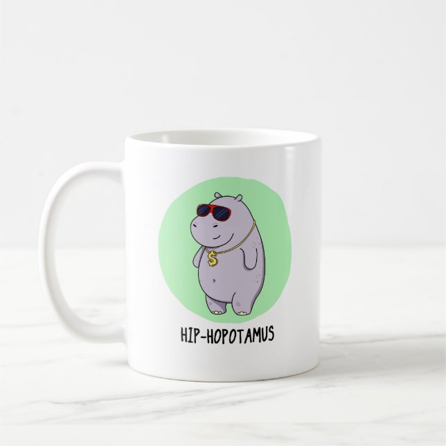 Hip-Hopotamus Funny Hippo Pun  Coffee Mug (Left)
