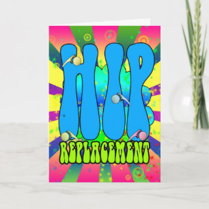 Hip replacement Hippie retro 60's card, psychedeli Card