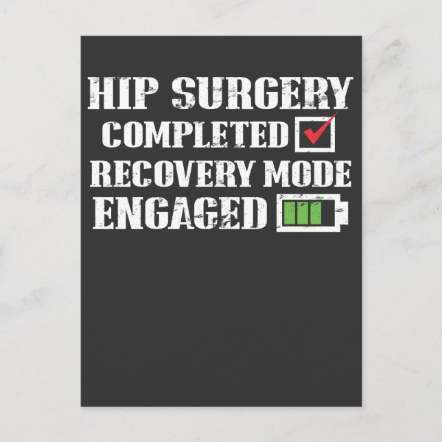 Hip Replacement Surgery Recovery Get Well Postcard (Front)