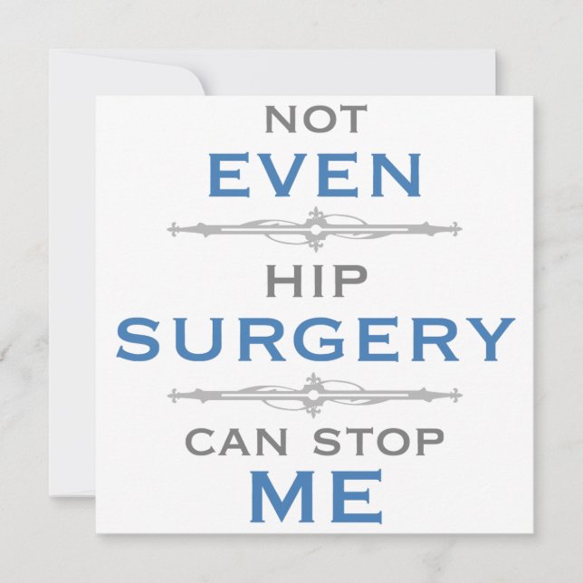 Hip Surgery Humour (Front)