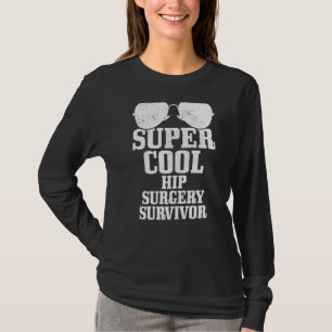 Hip Surgery Joint Replacement Recovery Get Well So T-Shirt