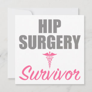 Hip Surgery Survivor