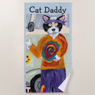 Hippie Cat Daddy  Beach Towel