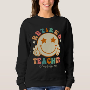 Hippie Face Retired Teacher Class of 2024 Retireme Sweatshirt