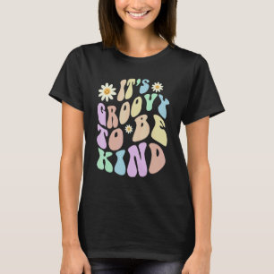 Hippie IT'S GROOVY TO BE KIND Retro Stop Bullying T-Shirt