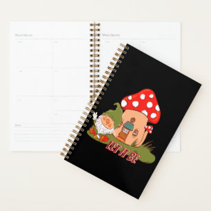 Hippie Let It Be Gnome Planner