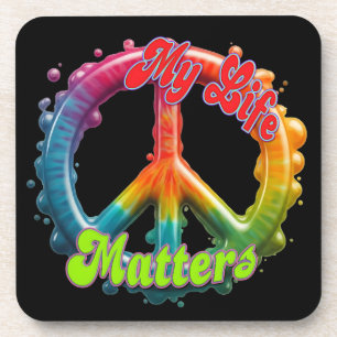 Hippie Love Peace Life Matters Custom Coaster
