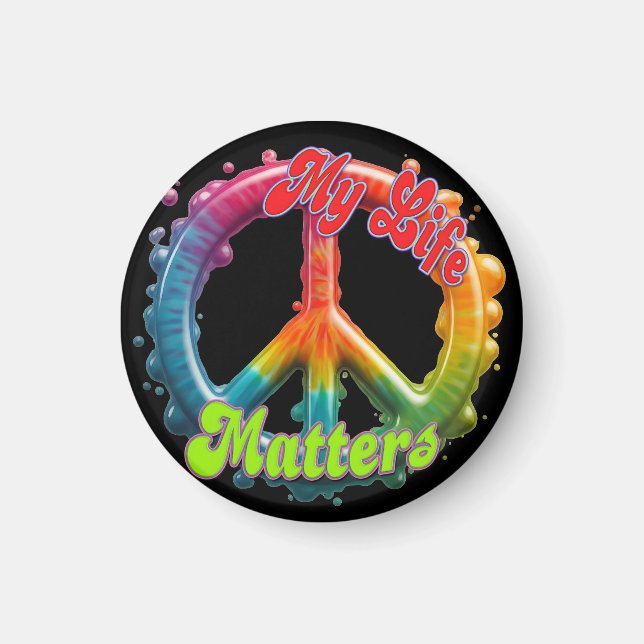 Hippie Love Peace Life Matters Custom  Magnet (Front)