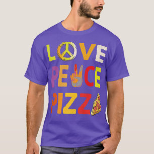 Hippie Love Peace Pizza Italian food Happiness 70s T-Shirt