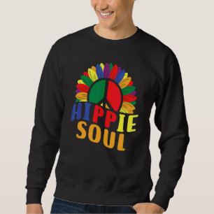 Hippie Soul Daisy Peace Symbol Flower For Men Wom Sweatshirt