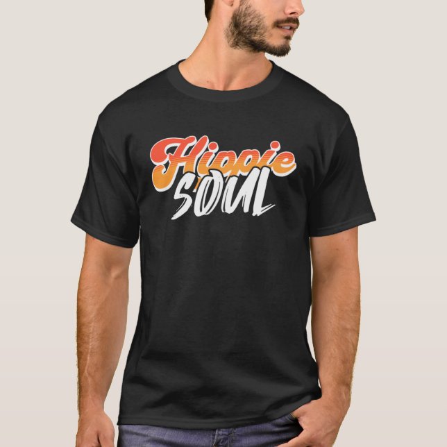 Hippie Soul   Hippie  3 T-Shirt (Front)
