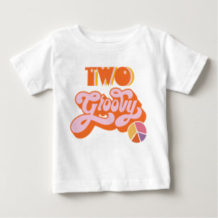 Hippie Two Groovy Baby T-Shirt