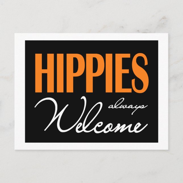 Hippies always welcome postcard (Front)