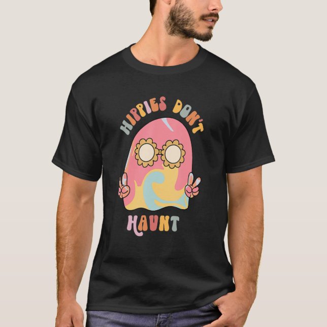 Hippies Don't Haunt Cute Hippie Ghost Halloween Co T-Shirt (Front)
