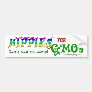 Hippies For GMOs Bumper Sticker