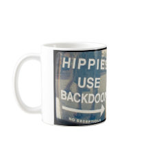 Hippies Use Backdoor Mug