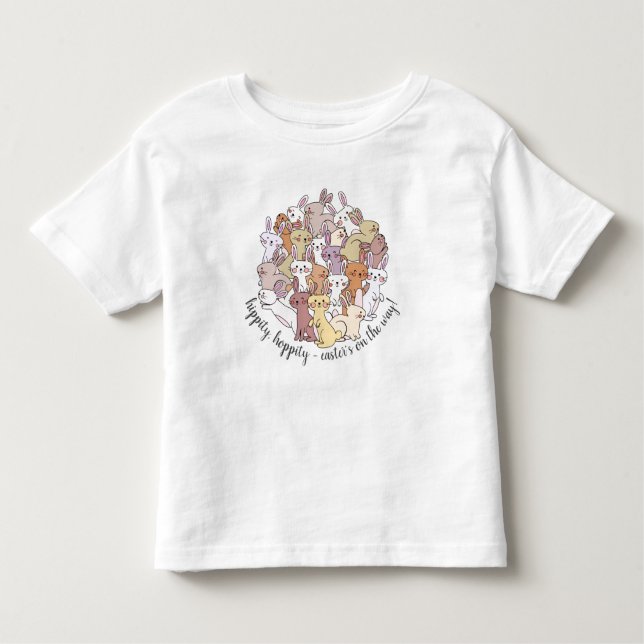 Hippity Hoppity, Easter's on the Way! cute bunnies Toddler T-Shirt (Front)