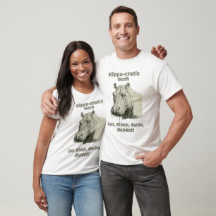 Hippo-Cratic Oath T-shirt