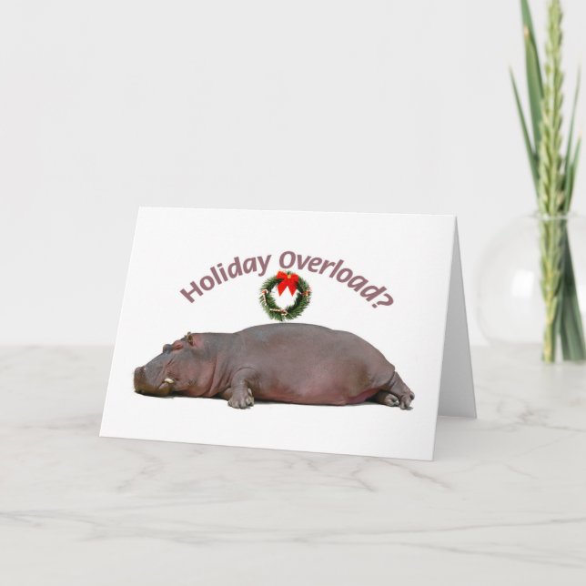 Hippo Sleeps with Holiday Overload Card (Front)