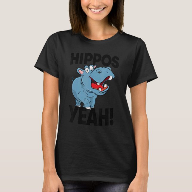 Hippo Yeah   Women Hippopotamus Party T-Shirt (Front)