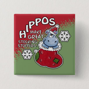 Hippos Make GREAT Stocking Stuffers 15 Cm Square Badge