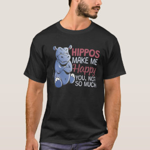 Hippos Making People Happy 1 T-Shirt