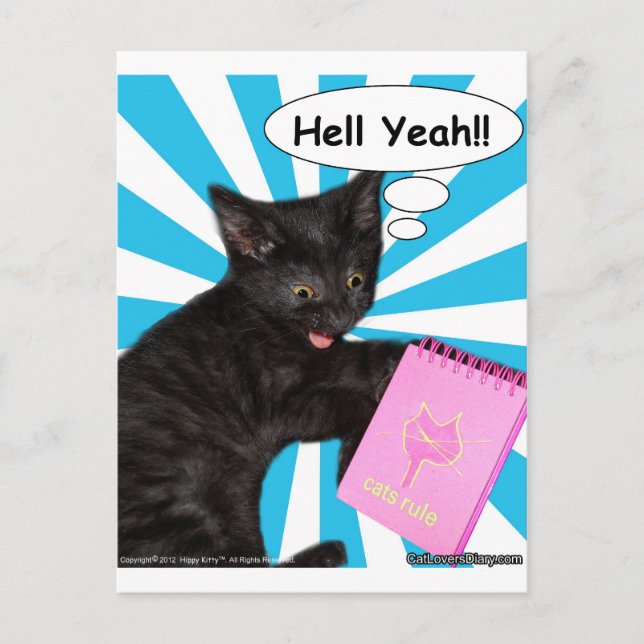 Hippy Kitty Hell Yeah!! Cats Rule Postcard (Front)