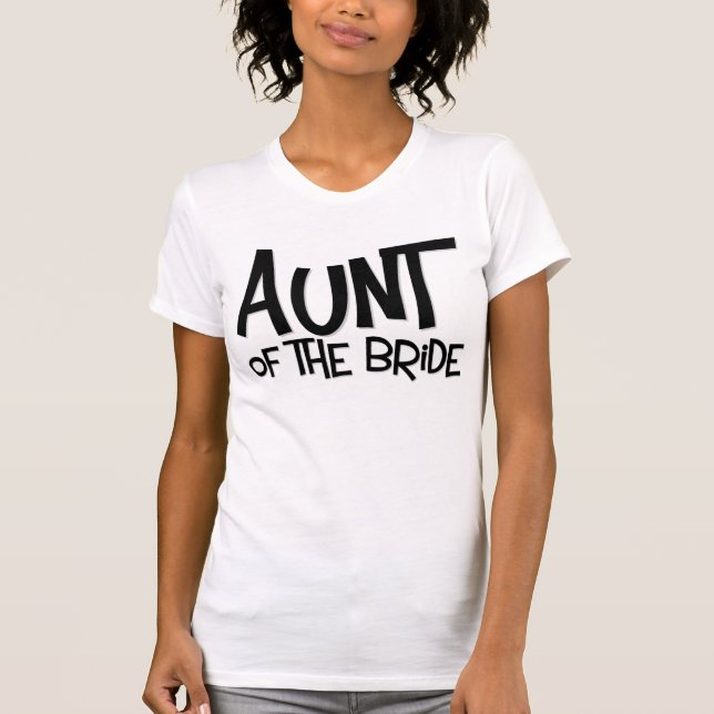 Hipster Aunt of the Bride T-Shirt (Front)