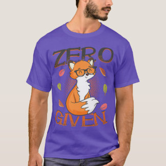 Hipster Fox Zero Fox GivenT-Shirt T-Shirt