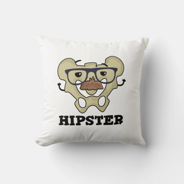 Hipster Funny Hip Bone Anatomy Pun Cushion (Front)