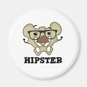Hipster Funny Hip Bone Anatomy Pun Magnet