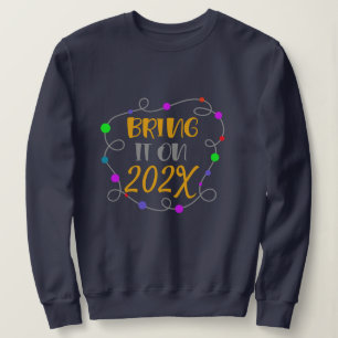 Hipster Happy New Year Sweatshirt - Custom Year