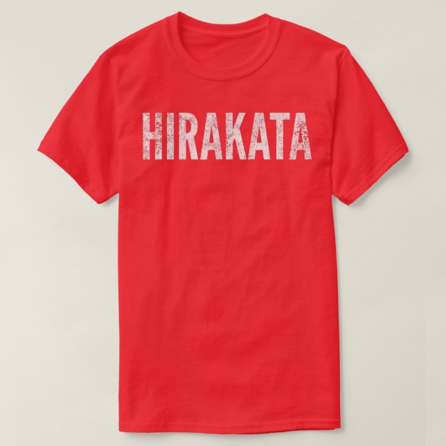 Hirakata Japan Distressed Graphic  T-Shirt (Design Front)